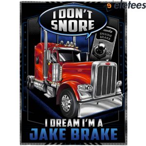 Red Truck I Dont Snore I Dream Im A Jake Brake Blanket 3