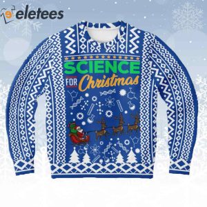 Science For Christmas Blue Ugly Sweater 1
