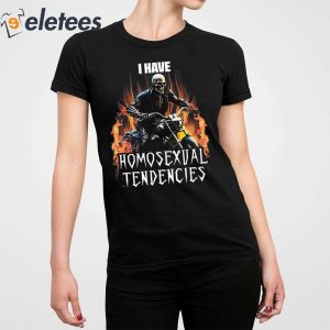 Skeleton I Have Homosexual Tendencies Shirt 4