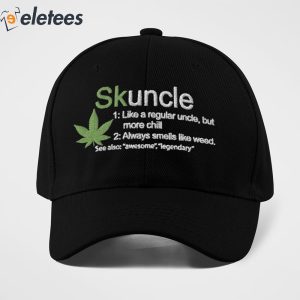 Skuncle Like A Regular Uncle But More Chill Hat 1
