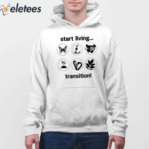 Start Living Transition Shirt 3