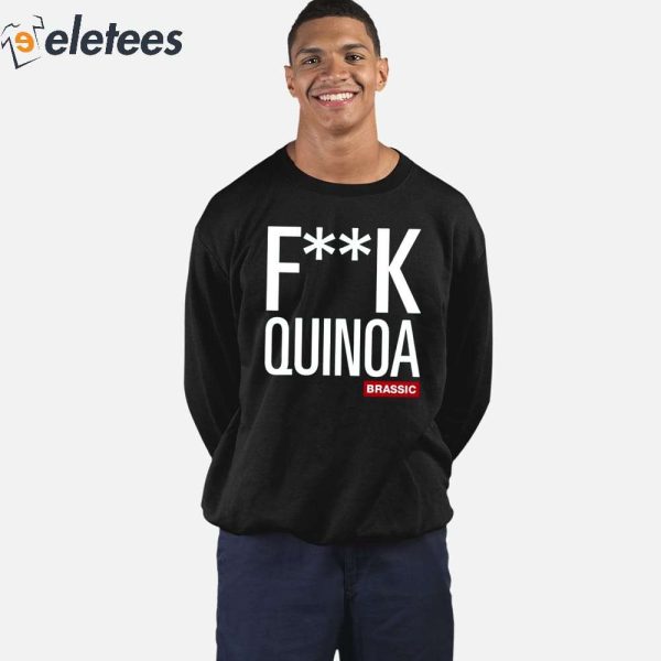 Steve Evets Fuck Quinoa Brassic Shirt