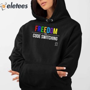 Tabitha Brown Freedom Over Code Switching Shirt 3
