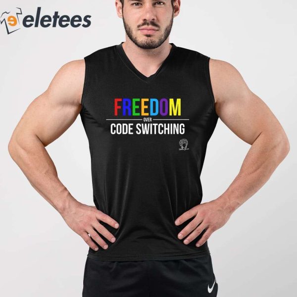 Tabitha Brown Freedom Over Code Switching Shirt