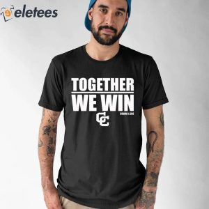 Together We Win Draw A Line Shirt 1