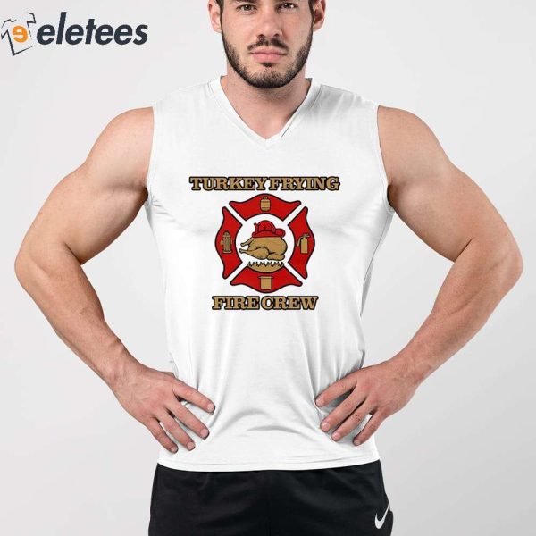 Turkey Frying Fire Crew Shirt