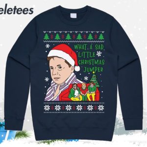 What A Sad Little Christmas Jumper Ugly Christmas Sweater 3