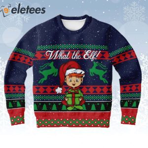 What The Elf Ugly Christmas Sweater 1