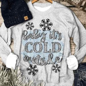 Womens Baby Its Cold Outside Silver Glitter Snowflakes Sweatshirt