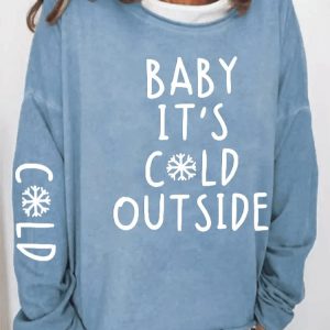 Women’s Blue Baby It’S Cold Outside Sweatshirt