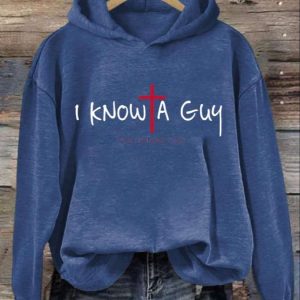 Womens Casual I Cant But I Know A Guy Printed Long Sleeve Hoodie 3