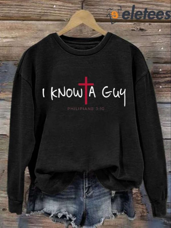 I Can’t But I Know A Guy Printed Long Sleeve Sweatshirt