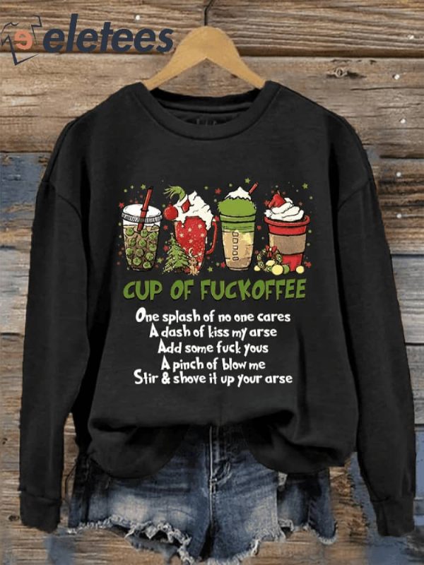 Women’s Christmas Cup Of Fuckoffee Grinch Print Sweatshirt