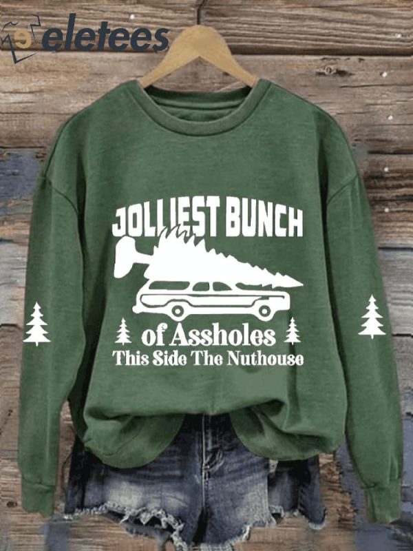 Women’s Christmas Jolliest Bunch of A-holes This Side of The Nuthouse Floral Sweatshirt