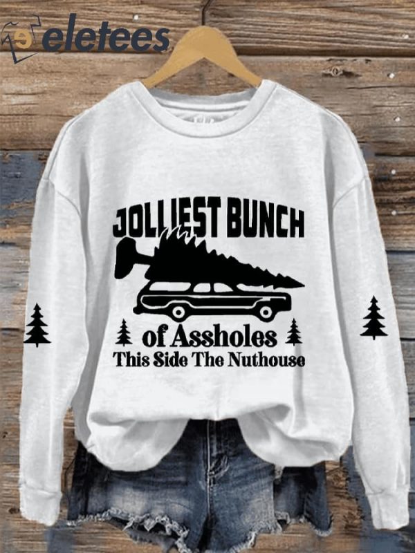 Women’s Christmas Jolliest Bunch of A-holes This Side of The Nuthouse Floral Sweatshirt