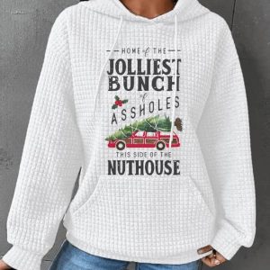 Womens Christmas Jolliest Bunch of A holes This Side of The Nuthouse Printed Waffle Hoodie1