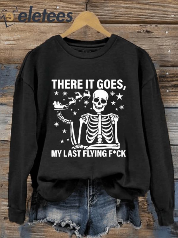 Women’s Christmas There It Goes My Last Flying Fuck Print Hoodie