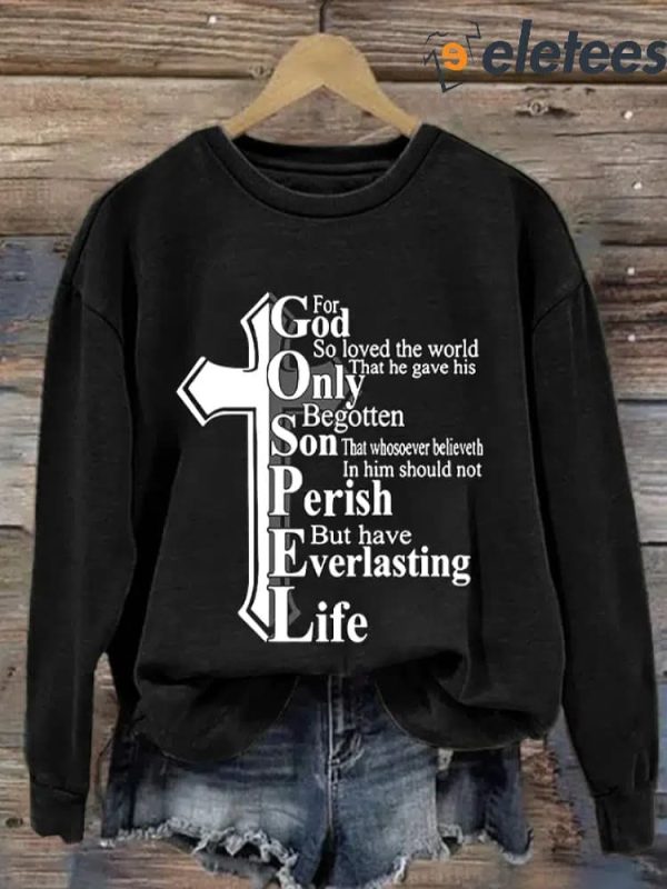 Women’s For God So Loved The World Print Long Sleeve Sweatshirt