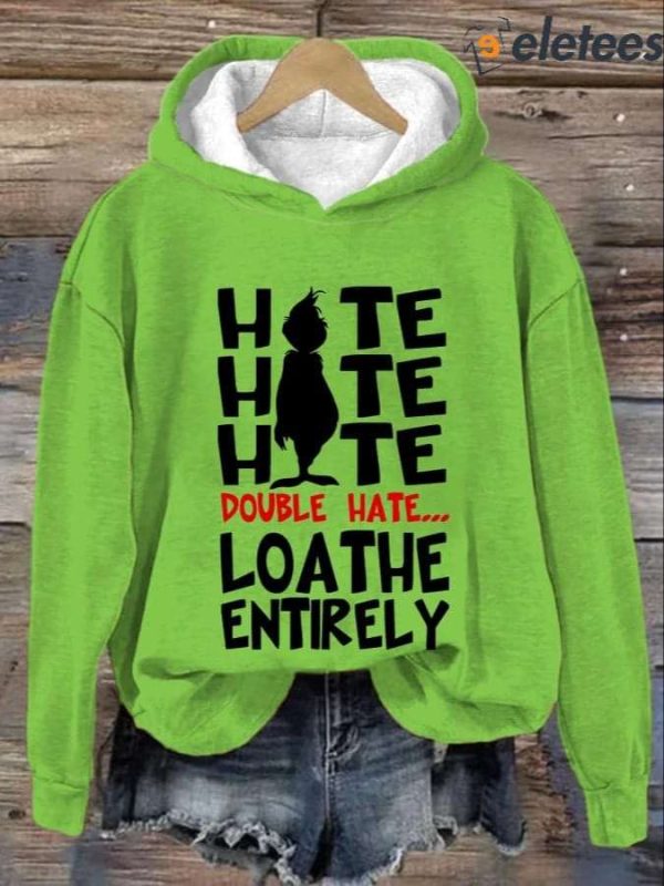 Women’s Funny Christmas Hate Hate Hate Double Hate Loathe Entirely Cartoon Silhouette Hoodie