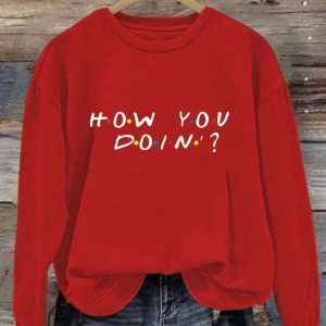Womens How You Doin Print Casual Sweatshirt 3