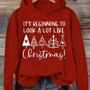 Womens Its Beginning To Look A Lot Like Christmas Printed Hoodie 1