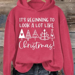 Womens Its Beginning To Look A Lot Like Christmas Printed Hoodie 2