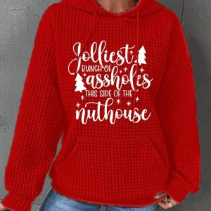Womens Jolliest Bunch Of Assholes This Side Of The Nuthouse Print Waffle Hoodie