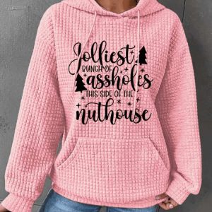 Womens Jolliest Bunch Of Assholes This Side Of The Nuthouse Print Waffle Hoodie2