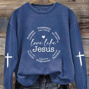 Womens Love Like Jesus Print Casual Sweatshirt 4