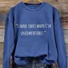 Women’s Matthew Perry I Make Jokes When I’m Uncomfortable Printed Sweatshirt