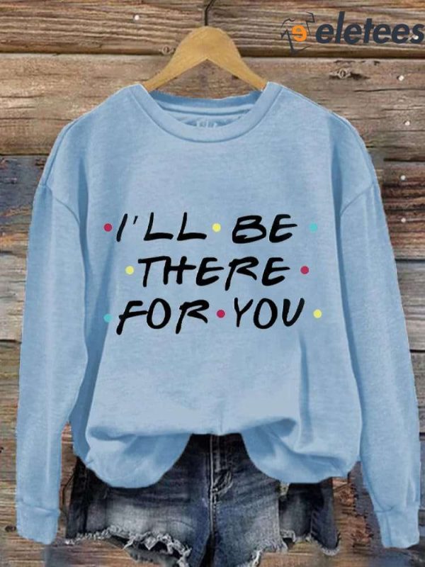 Women’s Matthew Perry I’ll Be There For You Print Sweatshirt