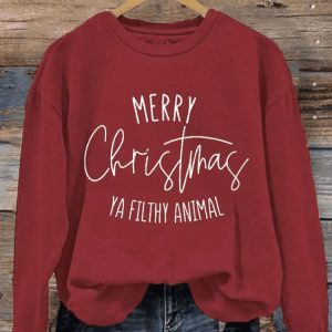 Womens Merry Christmas Ya Filthy Animal Fun Christmas Print Sweatshirt2