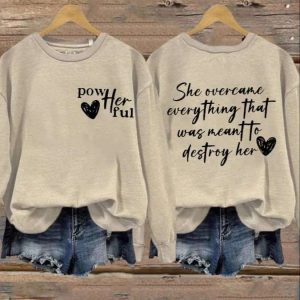 Womens She Overcame Everything That Was Meant To Destroy Her Print Sweatshirt 3