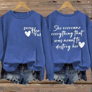 Womens She Overcame Everything That Was Meant To Destroy Her Print Sweatshirt 4