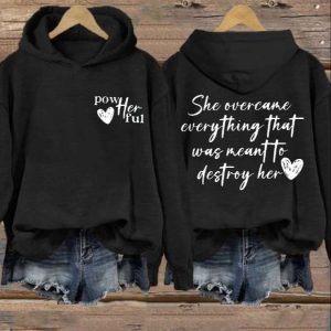 Womens She Overcame Everything That Was Meant To Destroy Her Printed Hoodie 2