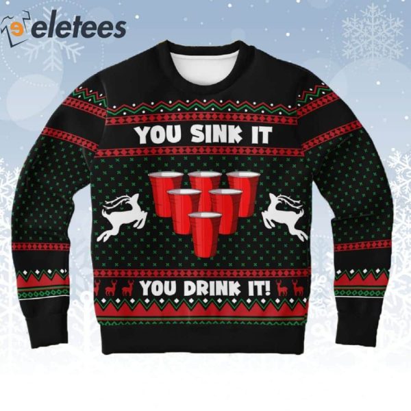 You Sink It You Drink It Ugly Christmas Sweater