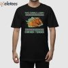 Have Yourself A Crispy Chicken Tender Tacky Shirt