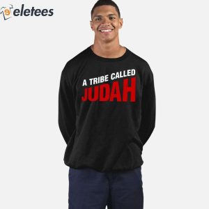 A Tribe Called Judah Shirt 2