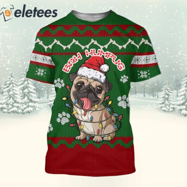 Awesome Pug Dog Bah Humpug 3D Full Print Shirt