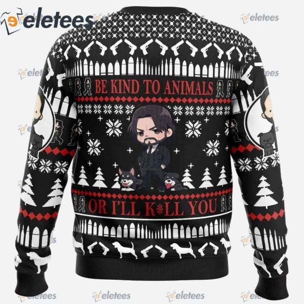 Be Kind to Animals John Wick Ugly Christmas Sweater