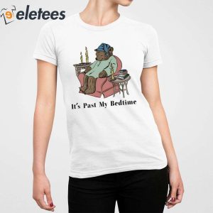 Bear Its Past My Bedtime Sweatshirt 3