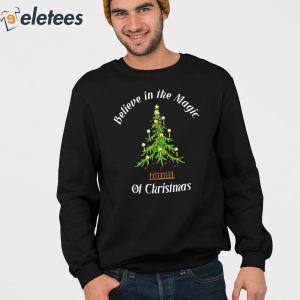 Believe In The Magic Of Christmas Shirt 4