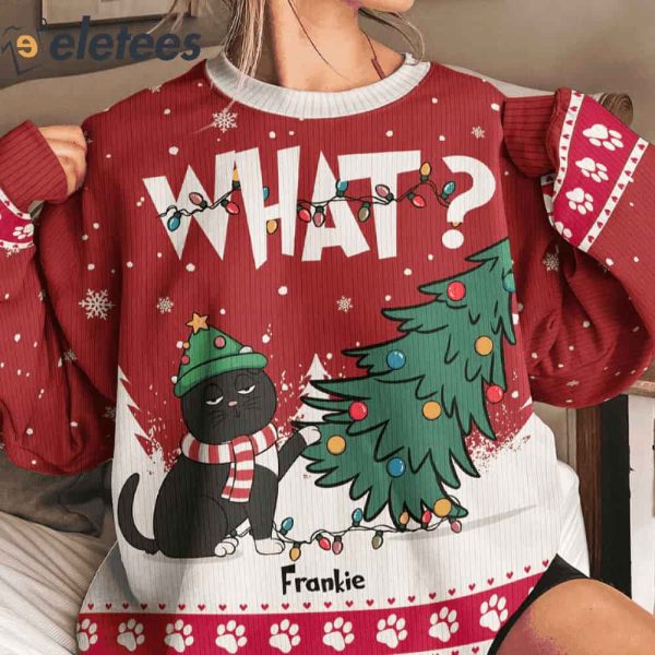 Cat What – Christmas Tree Custom Name Ugly Christmas Sweater