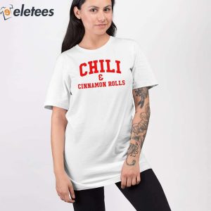 Chili Cinnamon Rolls Shirt 2