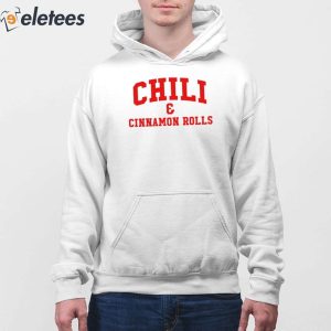 Chili Cinnamon Rolls Shirt 3