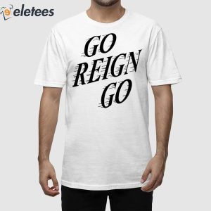 Collin P Go Reign Go Shirt