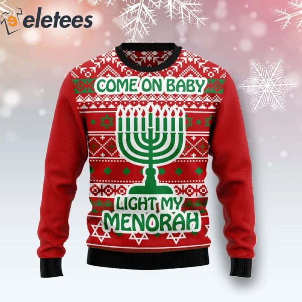 Come On baby Light My Menorah Ugly Christmas Sweater