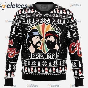 Daves Not Here Man Cheech and Chong Ugly Christmas Sweater