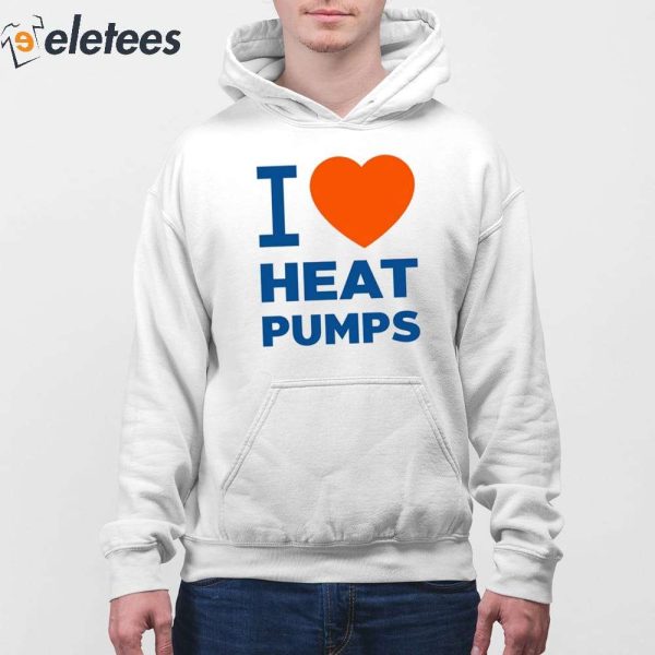 David Eby I Love Heat Pumps Shirt
