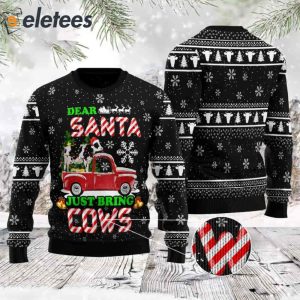 Dear Santa Just Bring Cow Ugly Christmas Sweater 2